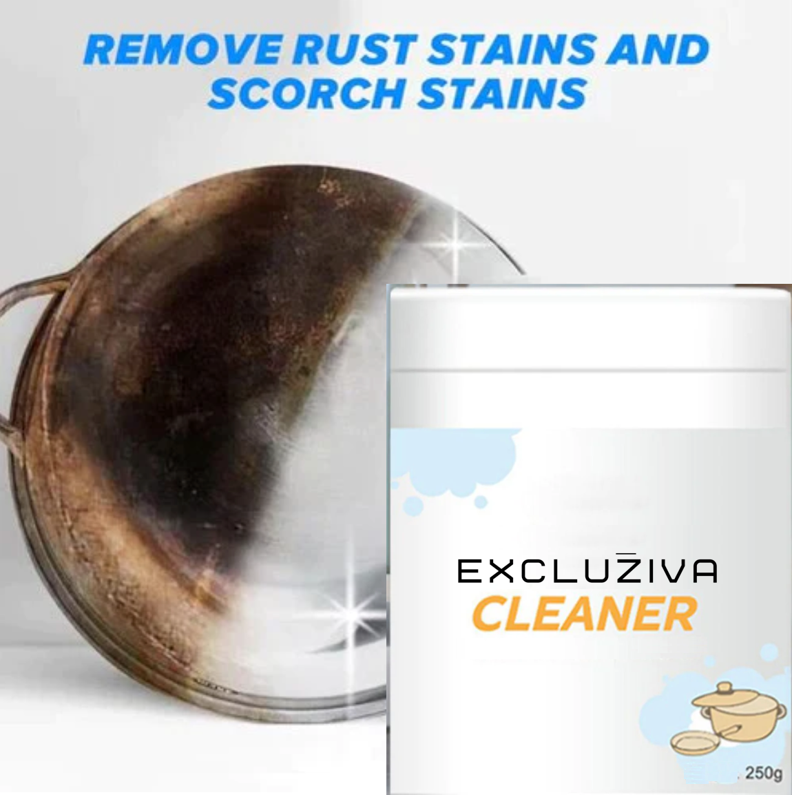 Excluziva™ Rust Remover Powder®